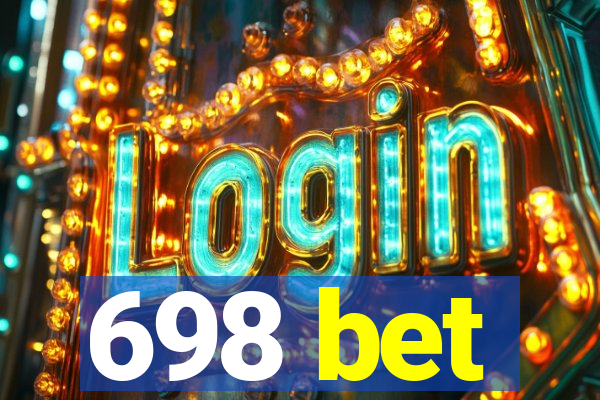 698 bet